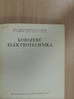 Dr. Jekelfalussy Gábor - Korszerű elektrotechnika [antikvár]