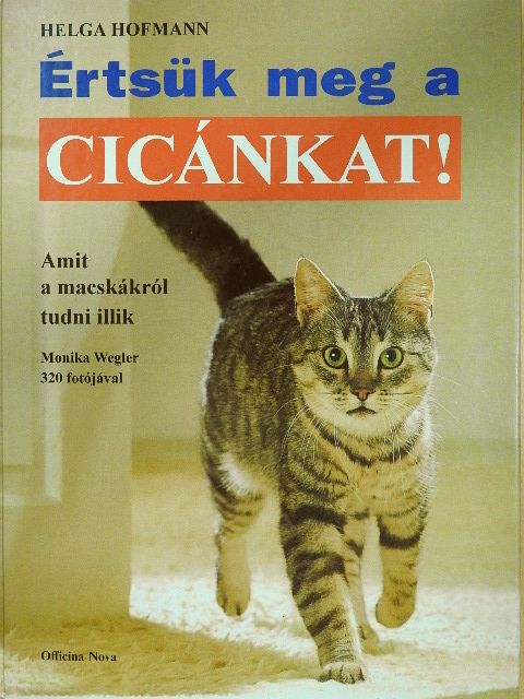 Helga Hofmann - Értsük meg a cicánkat! (dedikált példány) [antikvár]