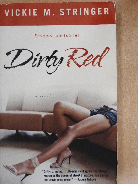 Vickie M. Stringer - Dirty Red [antikvár]