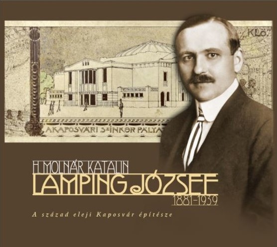 H. Molnár Katalin - Lamping József (1881-1939)