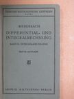 Dr. Ludwig Bieberbach - Differential- und Integralrechnung II. (töredék) [antikvár]