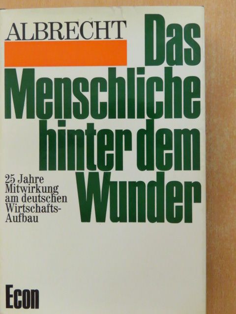 Karl Albrecht - Das Menschliche hinter dem Wunder [antikvár]