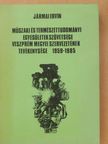 Jármai Ervin - Műszaki és Természettudományi Egyesületek Szövetsége Veszprém megyei Szervezetének tevékenysége  [antikvár]