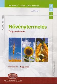 Nagy János (főszerk.) - Növénytermelés 2011. március [antikvár]