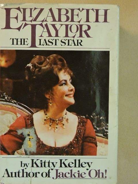 Kitty Kelley - Elizabeth Taylor [antikvár]