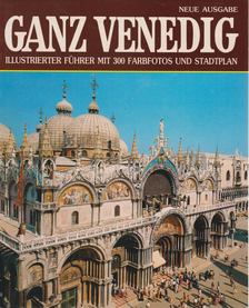 Serra, Vittorio - Ganz Venedig [antikvár]
