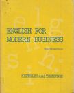 Erwin M. Keithley, Margaret H. Thompson - English for Modern Business [antikvár]