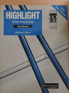 Michael Vince - Highlight - Intermediate Workbook [antikvár]