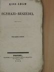 Kiss Ádám - Kiss Ádám' egyházi-beszédei IV. [antikvár]