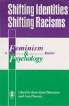 Kum-Kum Bhavnani, Ann Phoenix - Shifting Identities Shifting Racisms [antikvár]