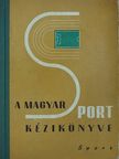 Benyó Mátyás - A magyar sport kézikönyve [antikvár]