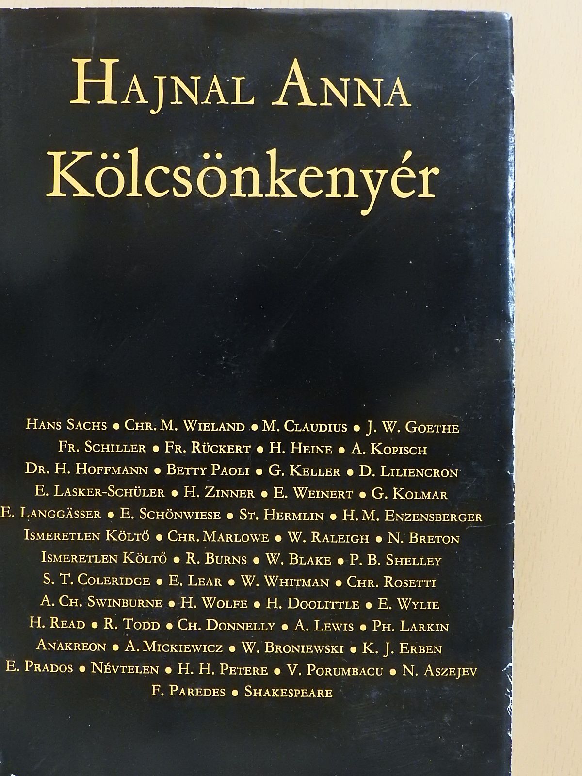 A. Ch. Swinburne - Kölcsönkenyér (dedikált példány) [antikvár]