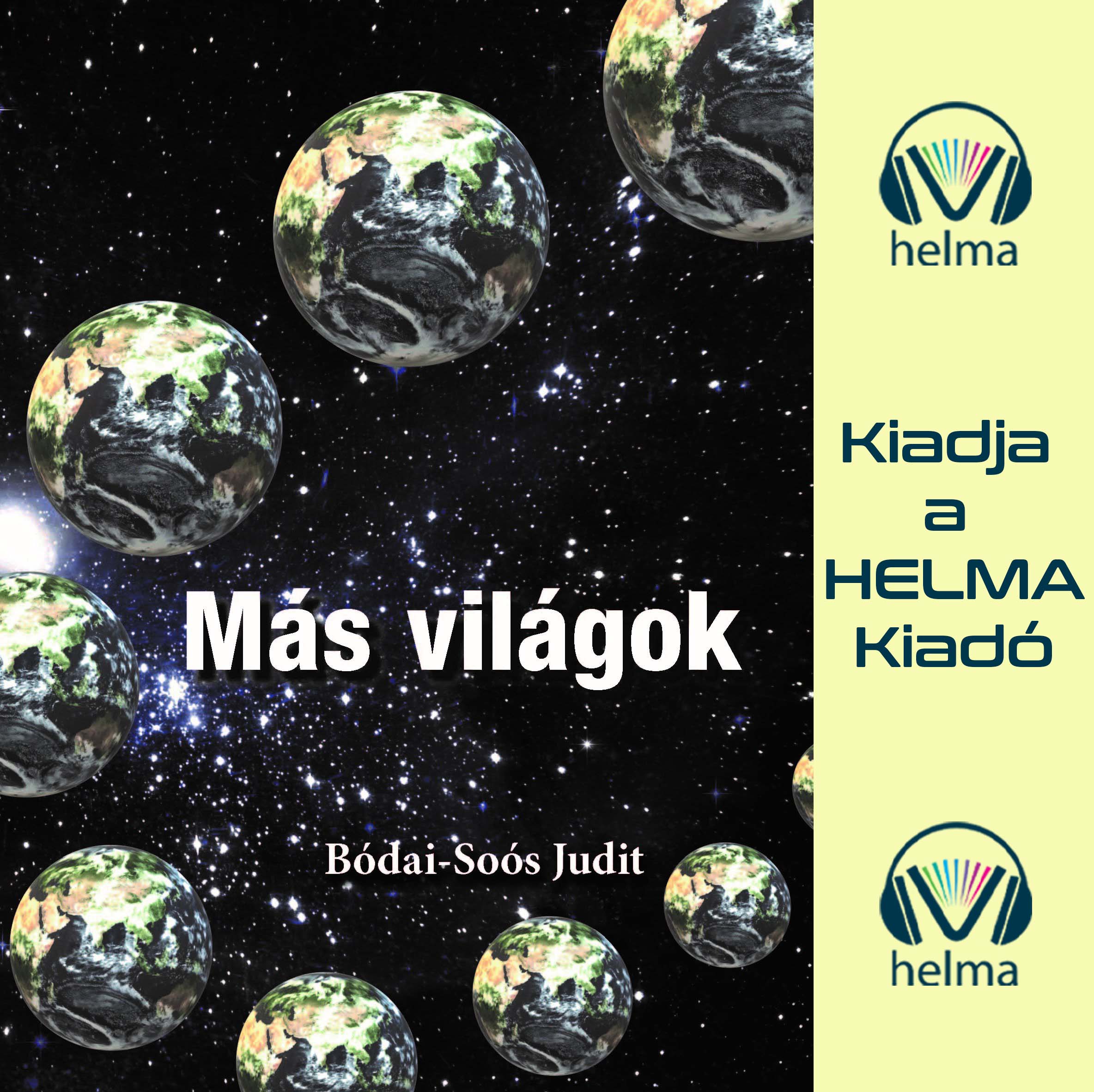 Bódai-Soós Judit - Más világok [eHangoskönyv]