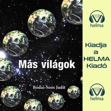 Bódai-Soós Judit - Más világok [eHangoskönyv]
