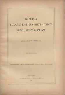 Miczynski Kázmér - Egynéhány Radácson, eperjese mellett gyüjtött fosszil növénymaradvány [antikvár]