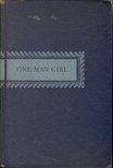 Greig, Maysie - One-Man Girl [antikvár]