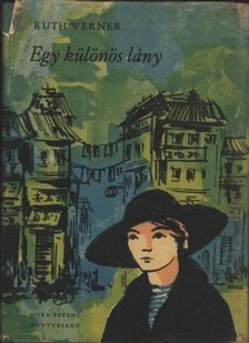 Werner, Ruth - Egy különös lány [antikvár]