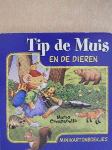 Andrea Dami - Tip de Muis en de Dieren [antikvár]