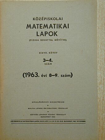 Károlyi Géza - Középiskolai matematikai lapok 1963/8-9. [antikvár]