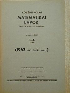 Károlyi Géza - Középiskolai matematikai lapok 1963/8-9. [antikvár]