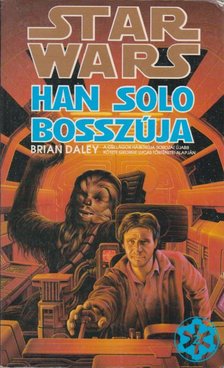 BRIAN DALEY - Han Solo bosszúja [antikvár]