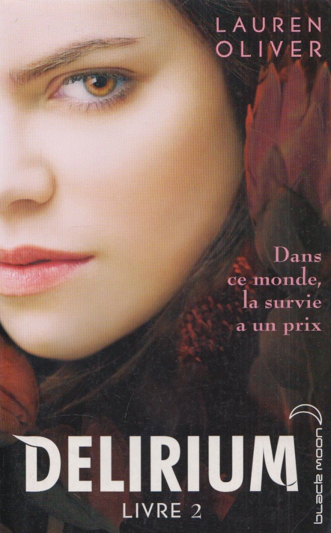 Lauren Oliver - Delirium - Livre 2 [antikvár]