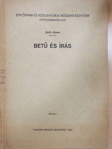 Gróh János - Betű és írás [antikvár]