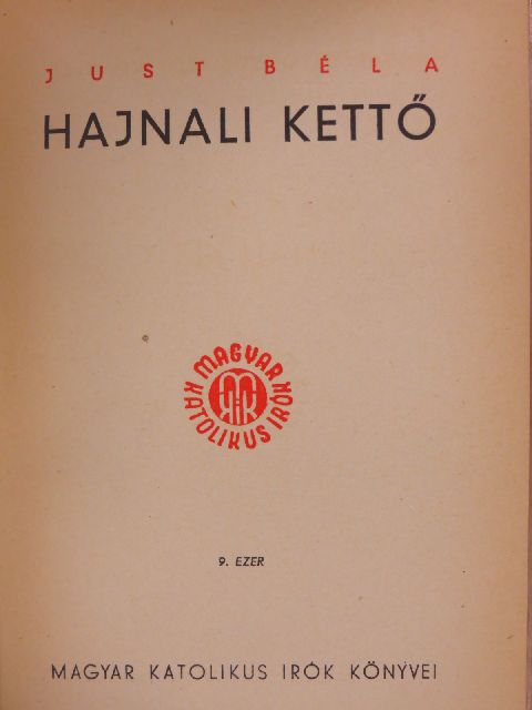 Just Béla - Hajnali kettő [antikvár]