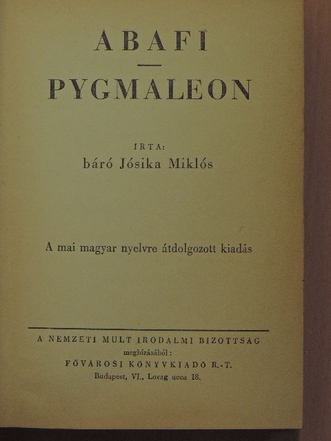 Báró Jósika Miklós - Abafi/Pygmaleon [antikvár]