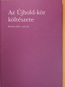 Bertók László - Az Újhold-kör költészete [antikvár]