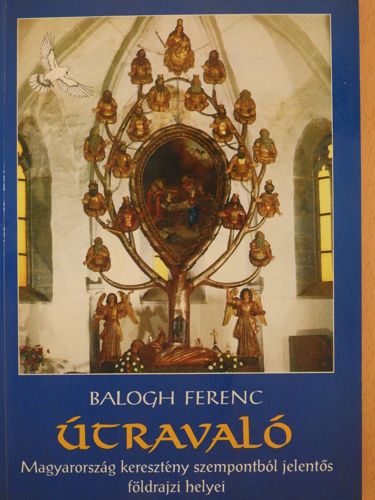 Balogh Ferenc - Útravaló (dedikált példány) [antikvár]