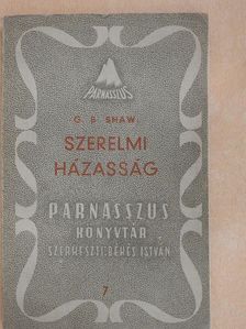 G. B. Shaw - Szerelmi házasság [antikvár]