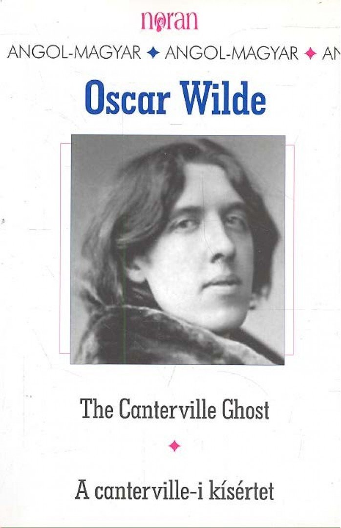 Oscar Wilde - The Canterville Ghost / A canterville-i kísértet [antikvár]