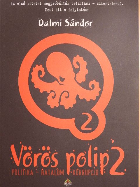 Dalmi Sándor - Vörös polip 2. [antikvár]
