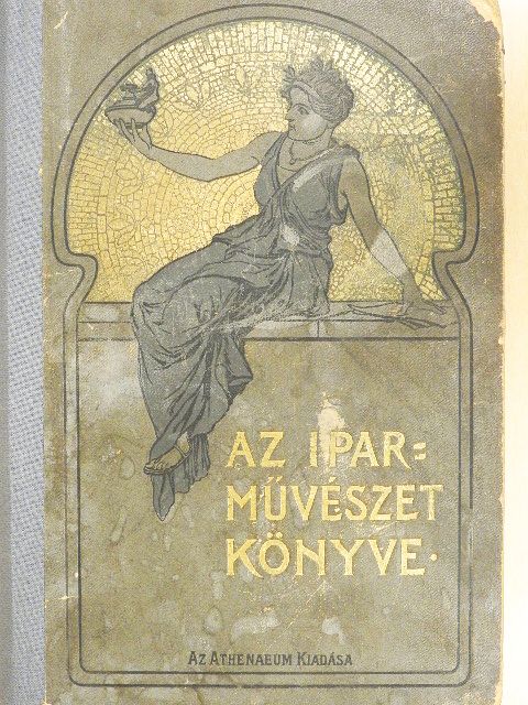 Csányi Károly - Az iparművészet könyve III. [antikvár]