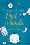 Fedor Anna - Mint a bunda [antikvár]
