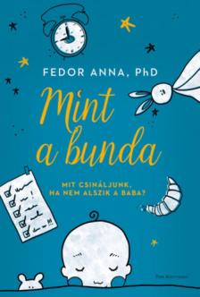 Fedor Anna - Mint a bunda [antikvár]