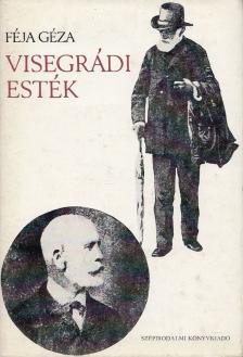 FÉJA GÉZA - Visegrádi esték [antikvár]