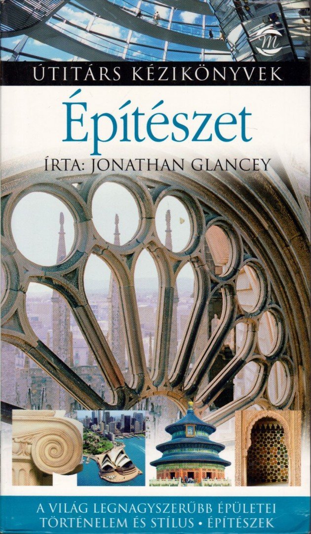 GLANCEY, JONATHAN - Építészet [antikvár]