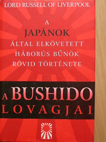 Lord Russell - A bushido lovagjai [antikvár]