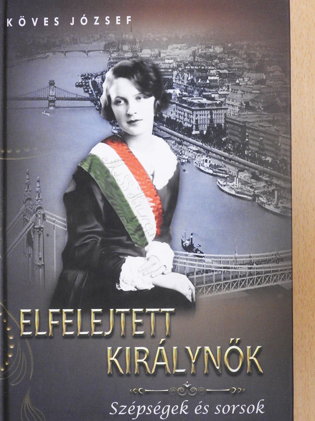 Köves József - Elfelejtett királynők (dedikált példány) [antikvár]