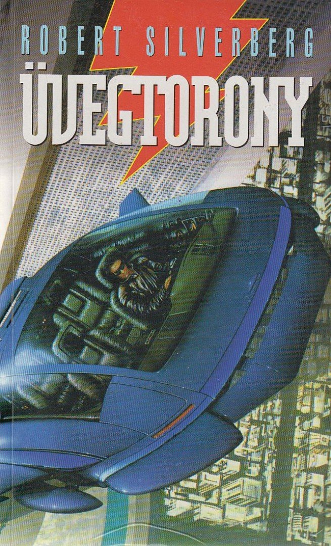 Robert Silverberg - Üvegtorony [antikvár]