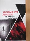 Bernard Minier - Ne maradj sötétben [antikvár]