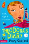Penny Culliford - Theodora's Diary: Faith, hope and chocolate [antikvár]
