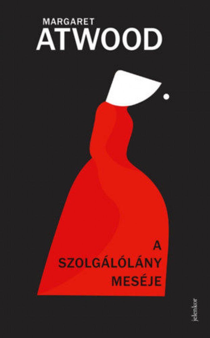 Margaret Atwood - A szolgálólány meséje [antikvár]