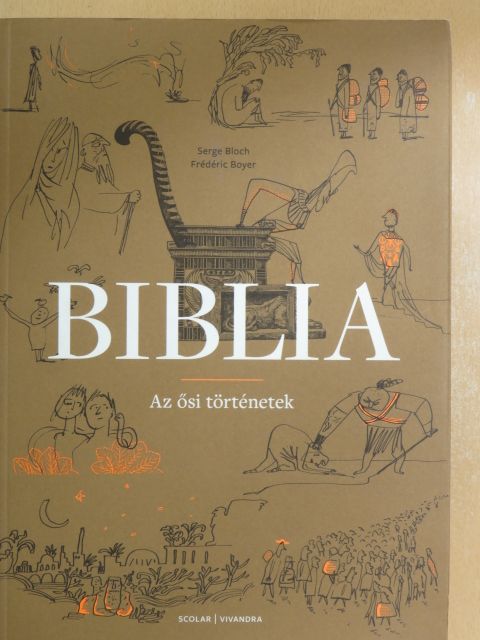 Frédéric Boyer - Biblia [antikvár]