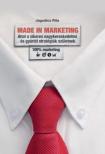 Jagodics Rita - Made in Marketing - Ahol a sikeres nagykereskedmi és gyártói stratégiák születnek [antikvár]