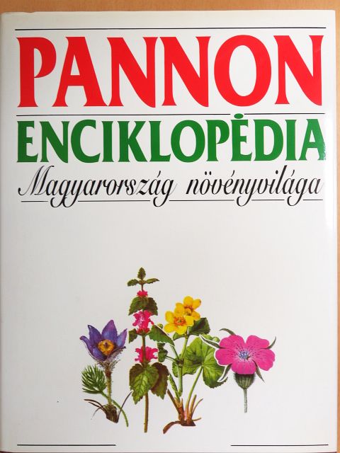 Bajzáth Judit - Pannon Enciklopédia - Magyarország növényvilága [antikvár]