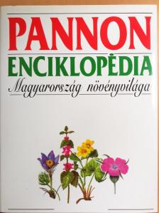 Bajzáth Judit - Pannon Enciklopédia - Magyarország növényvilága [antikvár]