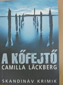 Camilla Läckberg - A kőfejtő [antikvár]